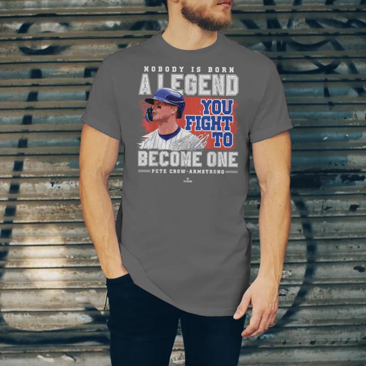 Nobody Is Born A Legend Pete Crow Armstrong Chicago Baseball Unisex Jersey T-Shirt Nobody Is Born A Legend Pete Crow Armstrong Chicago Baseball Unisex Jersey T-Shirt