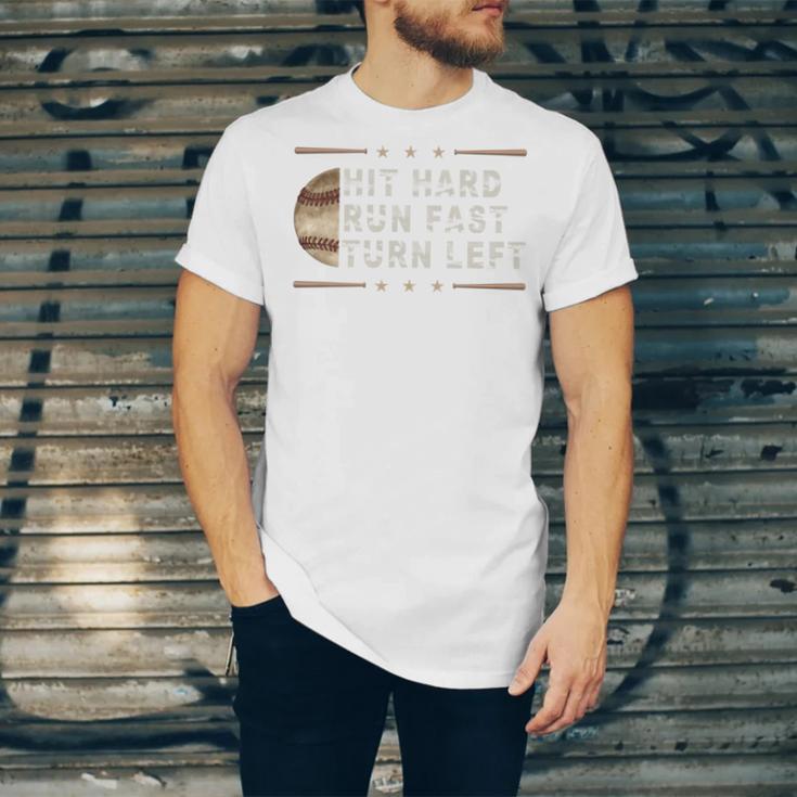 Baseball Hit Hard Run Fast Turn Left Men Boys Unisex Jersey T-Shirt Baseball Hit Hard Run Fast Turn Left Men Boys Unisex Jersey T-Shirt