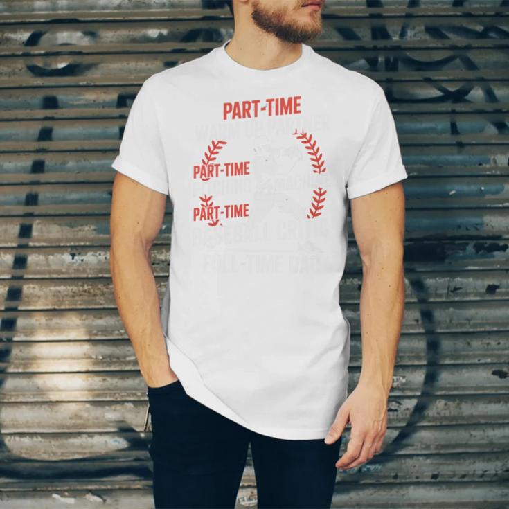 Part Time Warm Up Partner Pitching Baseball Full Time Dad Unisex Jersey T-Shirt Part Time Warm Up Partner Pitching Baseball Full Time Dad Unisex Jersey T-Shirt