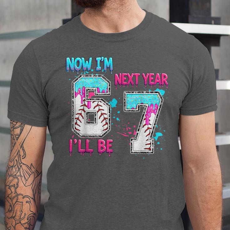 Now Im 6 Next Year I'Ll Be 7 Baseball Ice Cream Drip 67 Meme Unisex Jersey T-Shirt Now Im 6 Next Year I'Ll Be 7 Baseball Ice Cream Drip 67 Meme Unisex Jersey T-Shirt