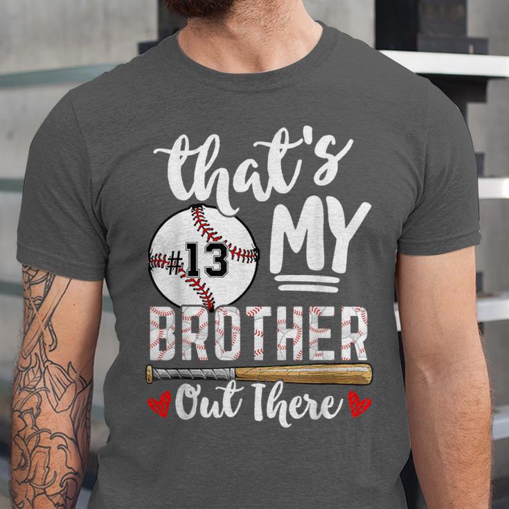 Baseball Jersey Number 13 That's My Brother Out There Unisex Jersey T-Shirt Baseball Jersey Number 13 That's My Brother Out There Unisex Jersey T-Shirt