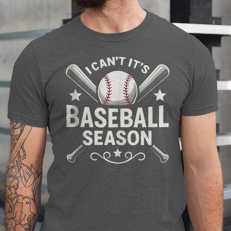 I Can't It's Baseball Season Unisex Jersey T-Shirt