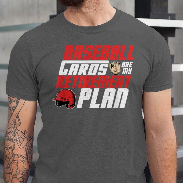 Cards Collector Baseball Cards Are My Retirement Plan Unisex Jersey T-Shirt Cards Collector Baseball Cards Are My Retirement Plan Unisex Jersey T-Shirt