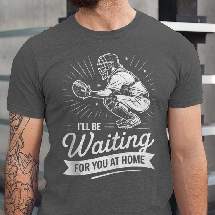 I'Ll Be Waiting For You At Home Baseball Unisex Jersey T-Shirt I'Ll Be Waiting For You At Home Baseball Unisex Jersey T-Shirt