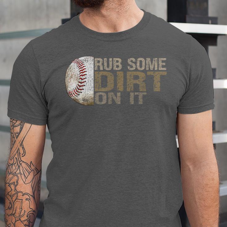 Rub Some Dirt On It Baseball Unisex Jersey T-Shirt Rub Some Dirt On It Baseball Unisex Jersey T-Shirt