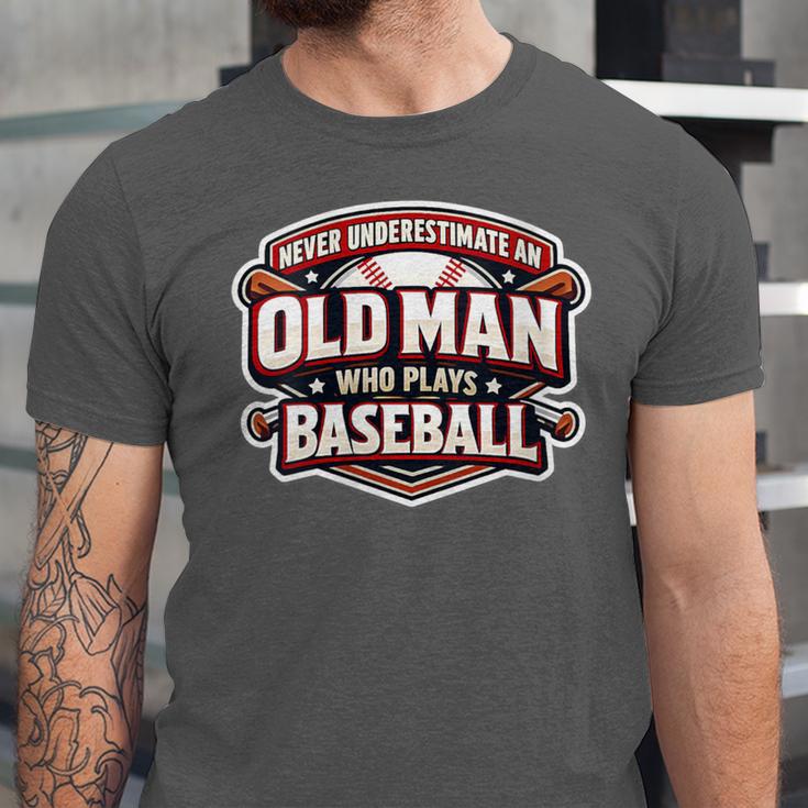 Women's Never Underestimate An Old Man Who Plays Baseball Unisex Jersey T-Shirt