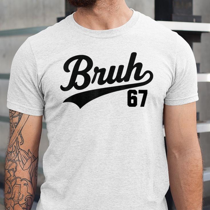Bruh Baseball Style Number 67 Sports Bro Slang Meme Brother Unisex Jersey T-Shirt