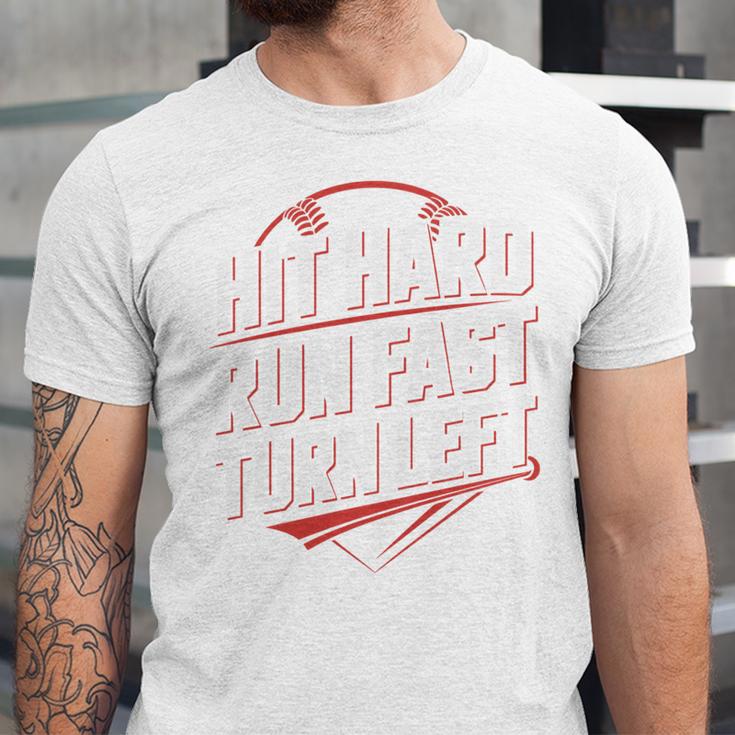 Hit Hard Run Fast Turn Left Baseball Fan Red Graphic Unisex Jersey T-Shirt Hit Hard Run Fast Turn Left Baseball Fan Red Graphic Unisex Jersey T-Shirt