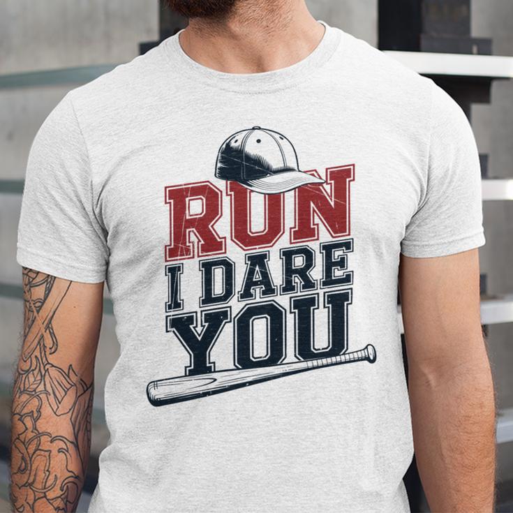 Run I Dare You Baseball Catcher Player Fan Unisex Jersey T-Shirt