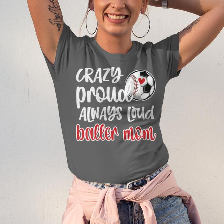 Crazy Proud Soccer Baseball Player Mom Ball Mother Unisex Jersey T-Shirt Crazy Proud Soccer Baseball Player Mom Ball Mother Unisex Jersey T-Shirt