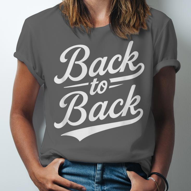 Back To Back For Boys Girls Men Women Baseball Unisex Jersey T-Shirt