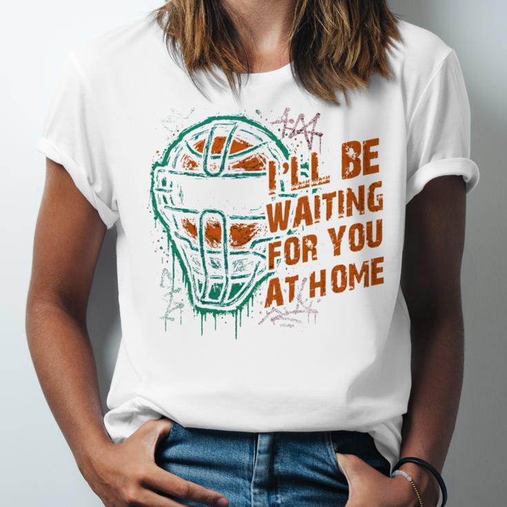Baseball Catcher Waiting At Home Aggressive Player Quote Unisex Jersey T-Shirt