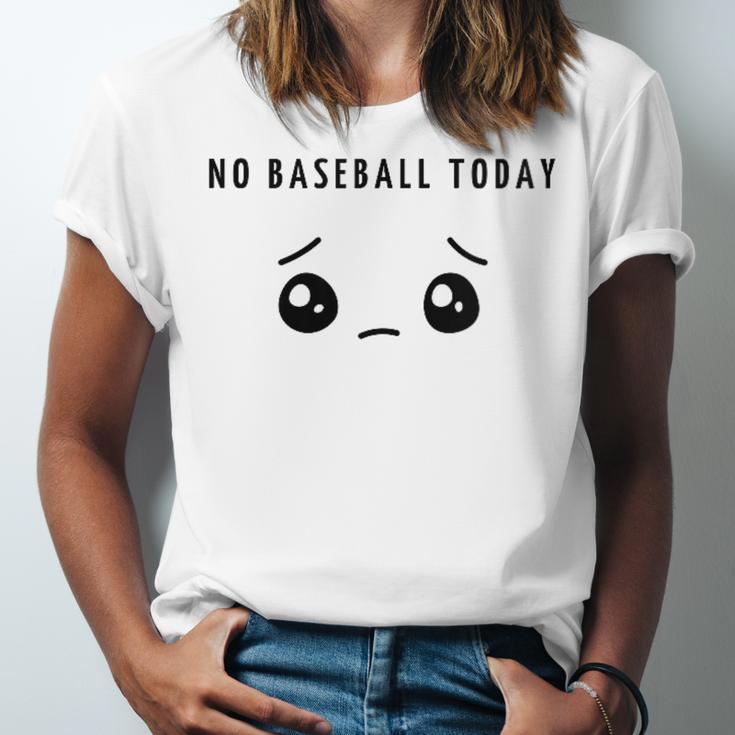 No Baseball Today Minimalist Sad Face Baseball Lover Unisex Jersey T-Shirt