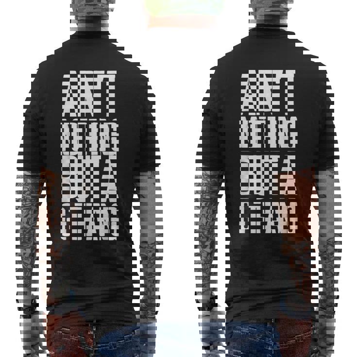 Ain't Nothing But A G Thang 90S ファンキーなオールドスクール愛好家 メンズTシャツ バックプリント