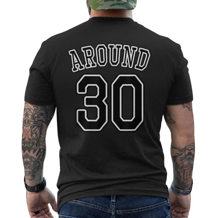 Around 30 アラサー（三十歳 30才）【ユニフォーム風】（お誕生日）祝 30代 サプライズ 面白 メンズTシャツ バックプリント