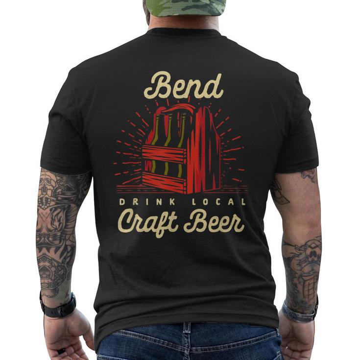Bend Drink Local Craft ビールオレゴン醸造業者またはクラフト醸造所 メンズTシャツ バックプリント