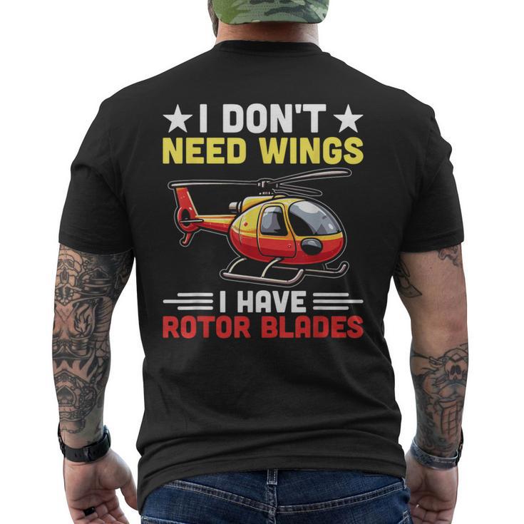 I Don't Need Wings I Have Rotor Blade ヘリコプター パイロット メンズTシャツ バックプリント