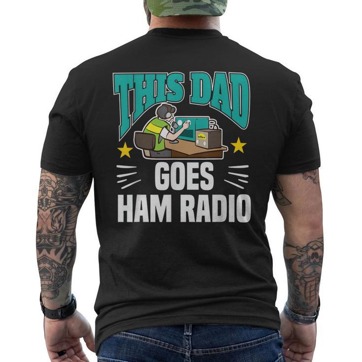 Este Papá Goes Ham Radio Motivo Para Operadores De Radio Aficionados Camiseta Hombre Estampado Espalda