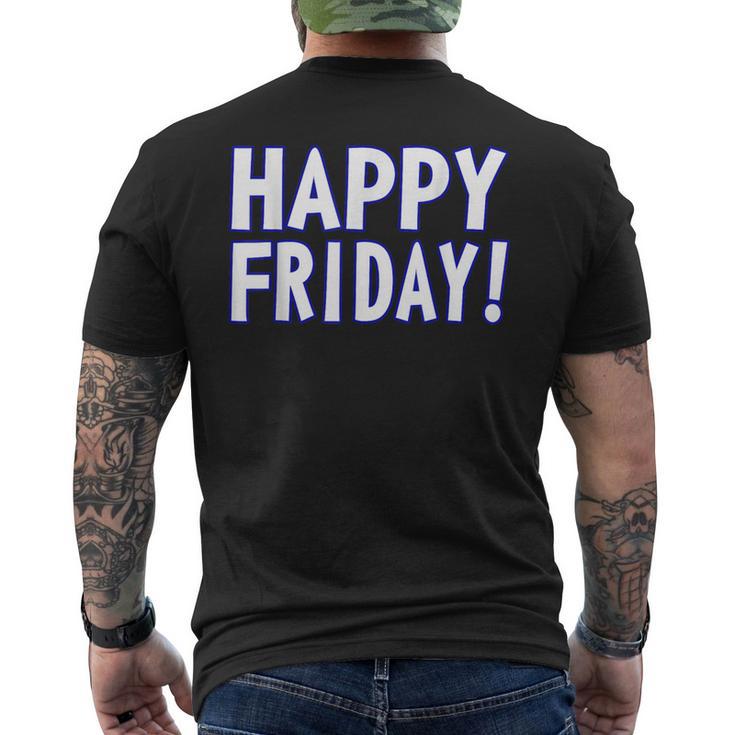 Happy Friday Tgif、週末のお祝い、仕事場。 メンズTシャツ バックプリント
