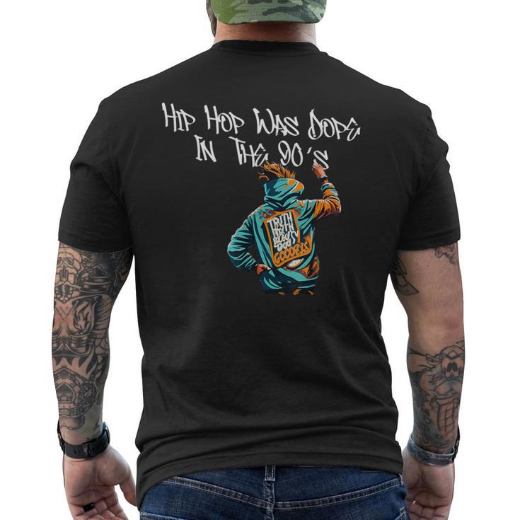 Hip Hop Was Dope In 90S グラフィティ レトロ ラップミュージック メンズTシャツ バックプリント