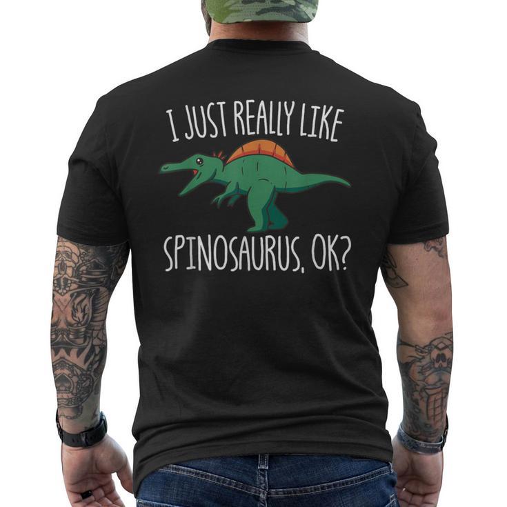 I Just Really Like スピノサウルス Ok 恐竜 キッズ スピノサウルス メンズTシャツ バックプリント