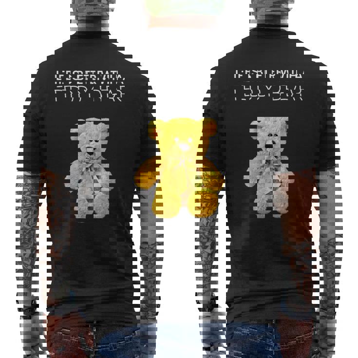 Life Is Better With A Teddy Bear All Life Matters テディベア メンズTシャツ バックプリント