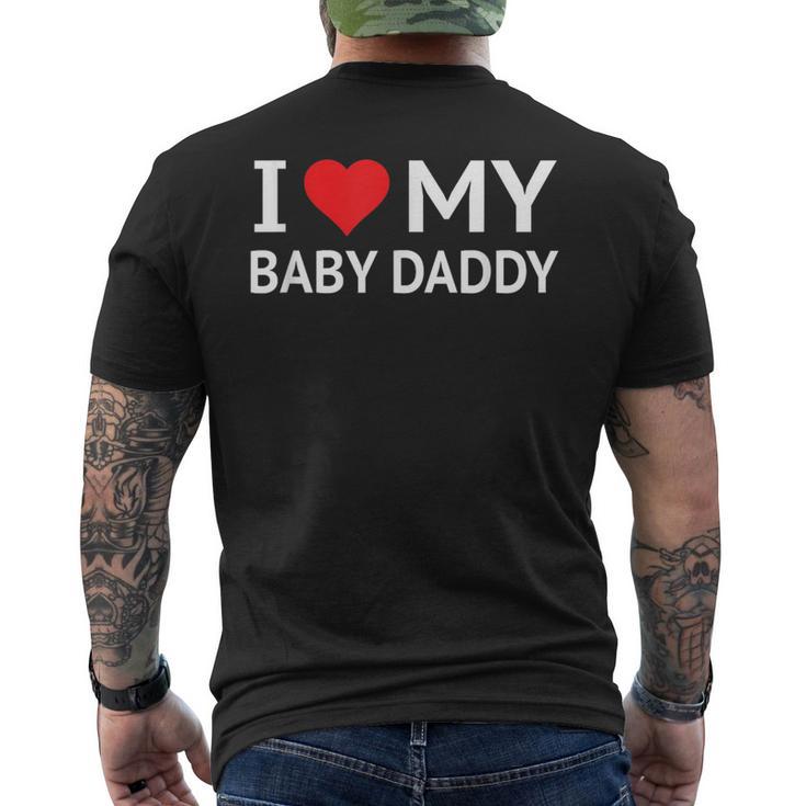 I Love My Baby Daddy メンズTシャツ バックプリント