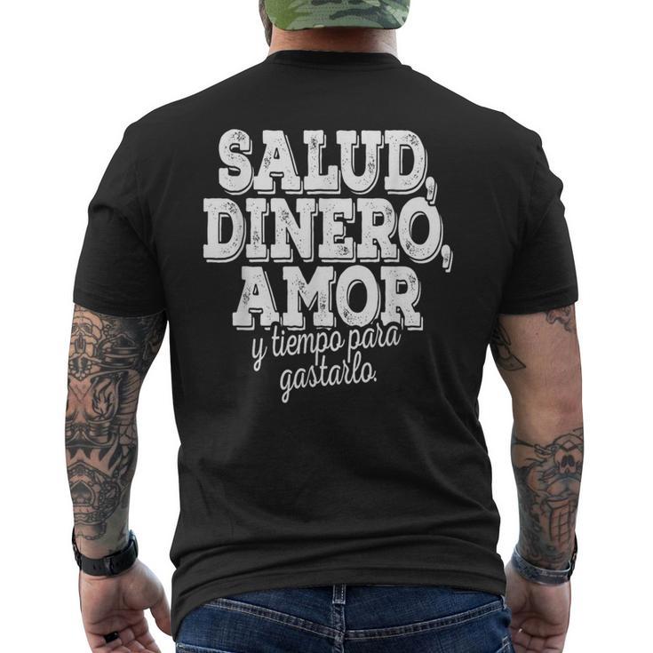 Salud Dinero Amor Y Tiempo Para Gastarlo メンズTシャツ バックプリント