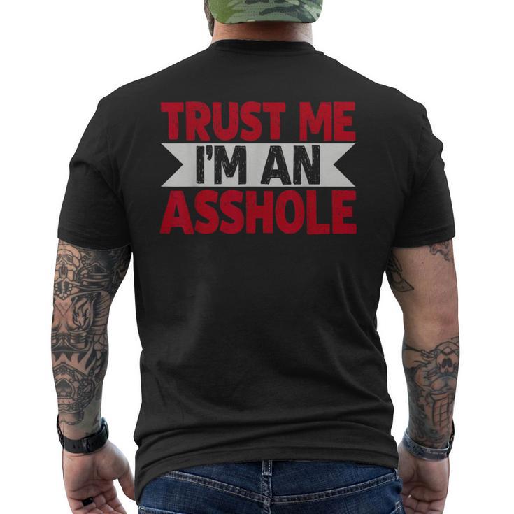 Trust Me I'm An Asshole メンズTシャツ バックプリント
