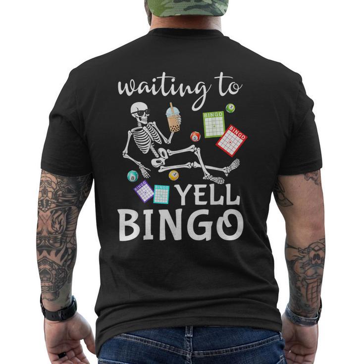 Waiting To Yell Bingo Lover Bingo Player Bingo Enthusiasts Men's T-shirt Back Print