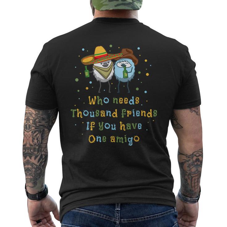 アミーゴが1つあれば千の仲間がいる メンズTシャツ バックプリント