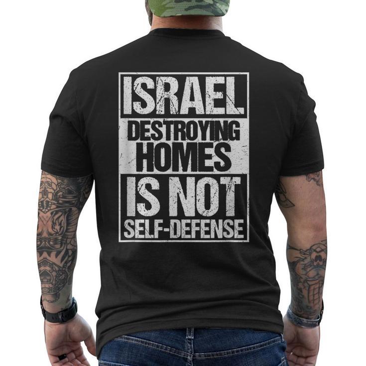 イスラエル Destroying Homes Is Notelf-Defense メンズTシャツ バックプリント