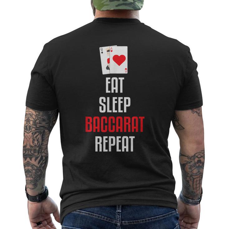 イート・スリープ・バカラ・リピート-バカラは私のゲームカードゲーム メンズTシャツ バックプリント