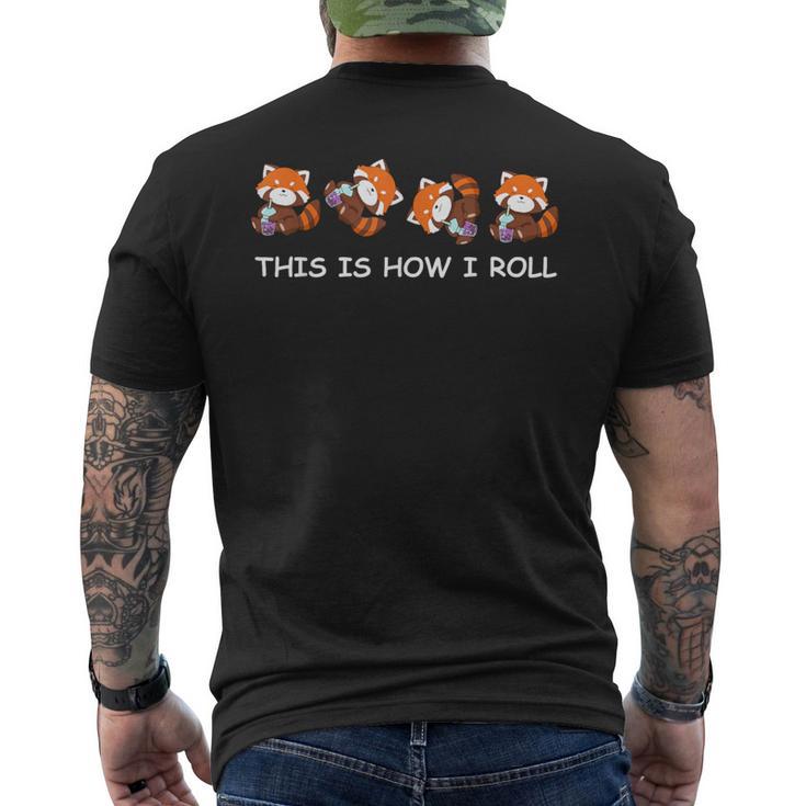 レッサーパンダのタピオカティーシャツボバティーギフトこれが私の転がり方です メンズTシャツ バックプリント