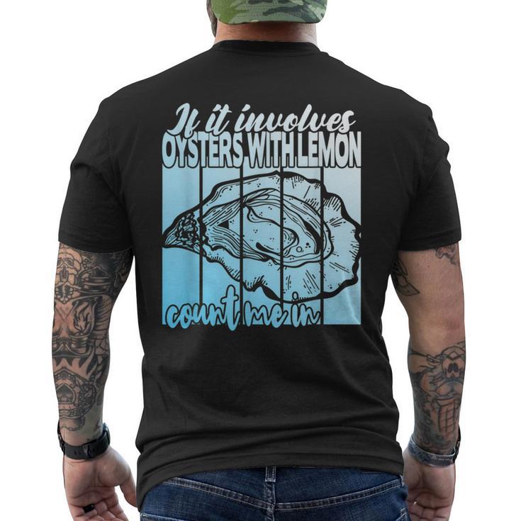 レモンと牡蠣がいる場合 面白い牡蠣。 メンズTシャツ バックプリント