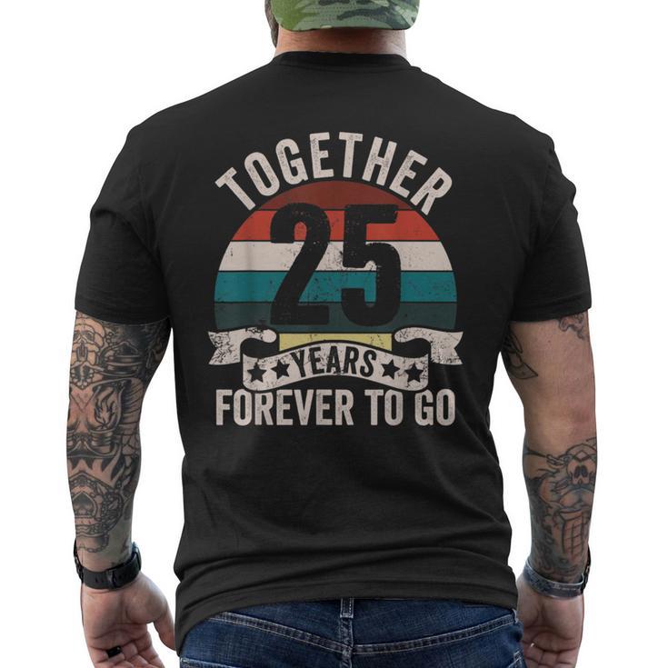 結婚25周年記念 Together 25 Years Forever To Go メンズTシャツ バックプリント