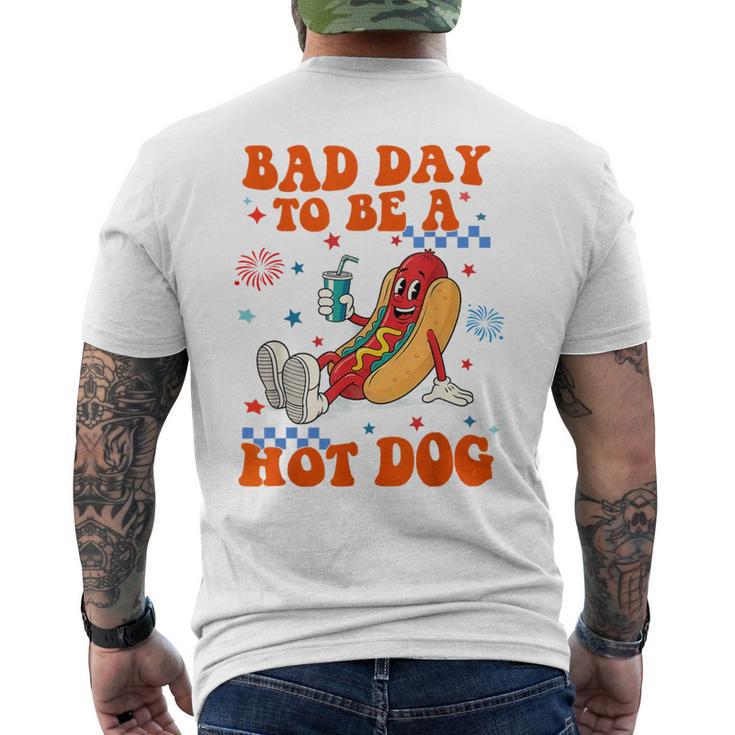 Its A Bad Day To Be A Hot Dog Hot Dog 4Th Of July Bbq Men's T-shirt Back Print