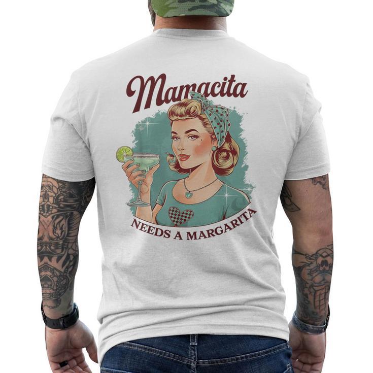Mamacita Needs A Margarita Cocktails Retro Vintage Vibes Men's T-shirt Back Print