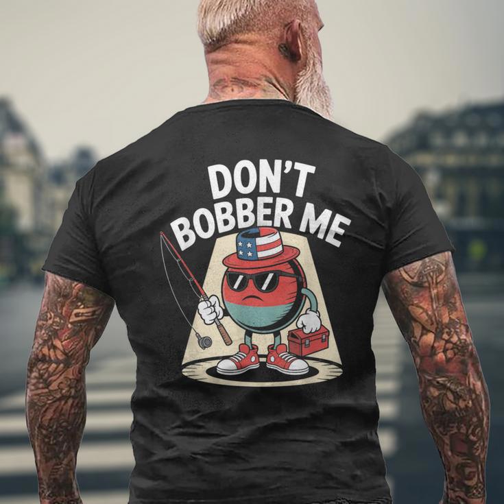 Don't Bobber Me America 愛国的な釣り愛好家 メンズTシャツ バックプリント 高齢者への贈り物