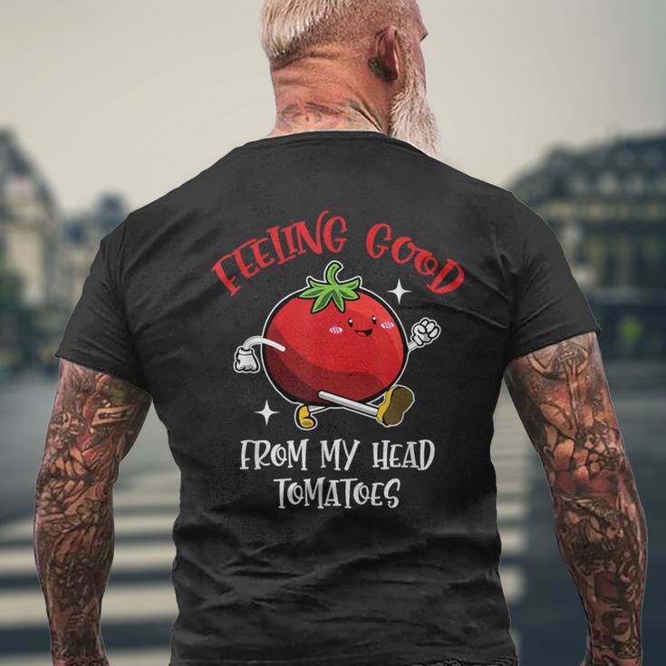 Feeling Really Good From Head トマト ビーガン ベジ愛好家 メンズTシャツ バックプリント 高齢者への贈り物