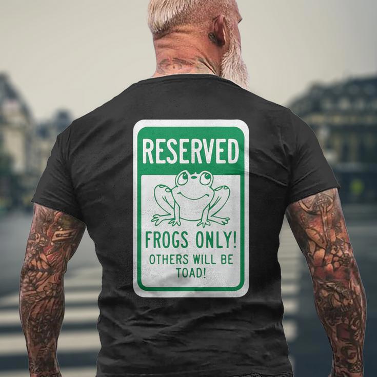 Frogs OnlyOthers Will Be Toad- Frog Pun メンズTシャツ バックプリント 高齢者への贈り物