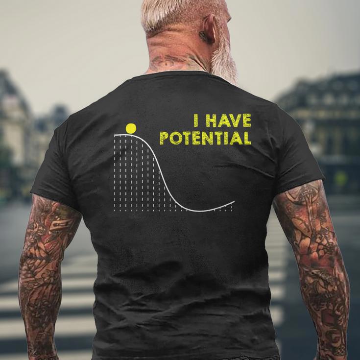 I Have Potentialcience And Physics Gag Pun メンズTシャツ バックプリント 高齢者への贈り物