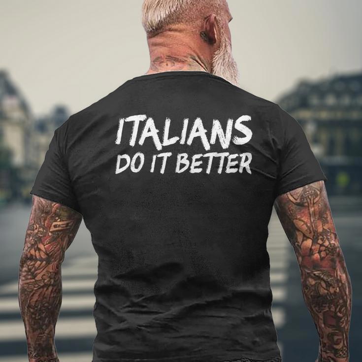 Italians Do It Better メンズTシャツ バックプリント 高齢者への贈り物