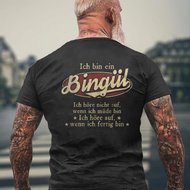 Ich Bin Ein Bingül Ich Höre Nicht AufWenn Ich Müde Bin Ich Höre Auf Bingül Name Heren T-shirt met print op de achterkant Geschenke für alte Männer
