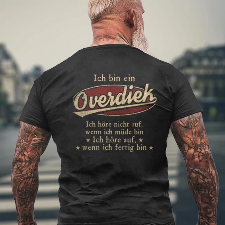 Ich Bin Ein Overdiek Ich Höre Nicht AufWenn Ich Müde Bin Ich Höre Auf Overdiek Name Heren T-shirt met print op de achterkant Geschenke für alte Männer
