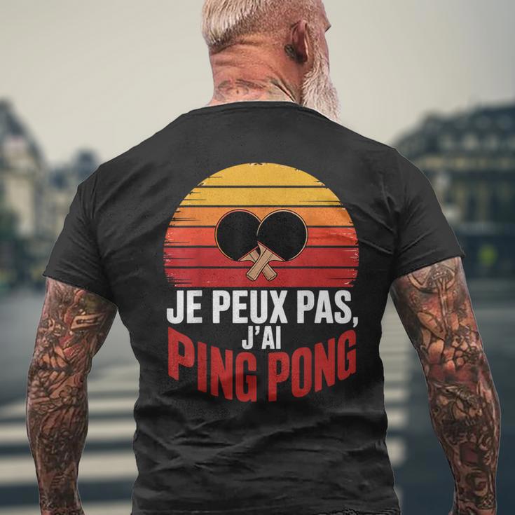 Je Peux Pas J'ai Ping Pong Idee Cadeau Humour T-shirt imprimé au dos Cadeaux pour les vieillards