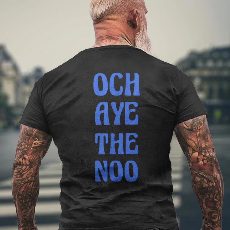 Och Aye The Noo ファニー・スコティッシュ・ジョーク メンズTシャツ バックプリント 高齢者への贈り物