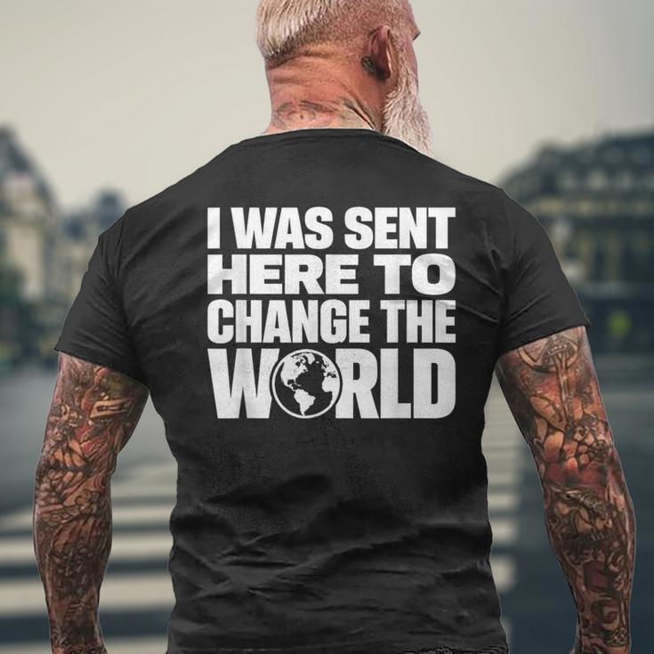 I Wasent Here To Change The World Inspiration モチベーションを高める メンズTシャツ バックプリント 高齢者への贈り物