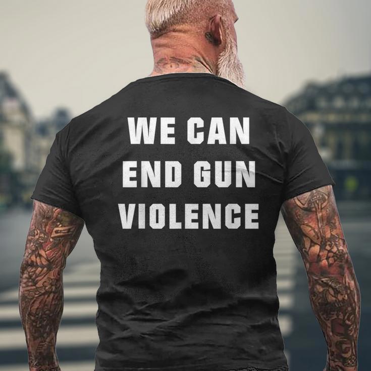 We Can End Guniolence アンチガンプロテストtシャツ 十分なシャツ メンズTシャツ バックプリント 高齢者への贈り物