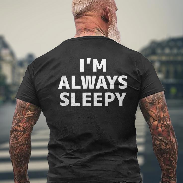 いつも眠いシャツいつも眠い メンズTシャツ バックプリント 高齢者への贈り物